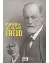 Psicologia Aplicada de Freud Psicologia Aplicada de Freud