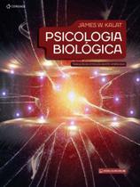 Psicologia Biológica - Tradução da 13ª Edição Norte-Americana - CENGAGE LEARNING