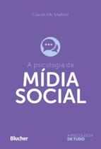 Psicologia da midia social,a - EDGARD BLUCHER