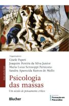 Psicologia Das Massas - Um Século De Pensamento Crítico Sortido