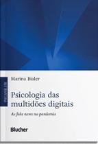 Psicologia das Multidoes Digitais Psicologia das Multidoes Digitais