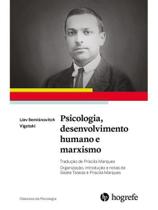Psicologia, desenvolvimento humano e marxismo