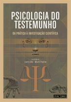 Psicologia do Testemunho: Da Prática à Investigação Científica - Pactor Psicologia do Testemunho: Da Prática à Investigação Científica - Pactor