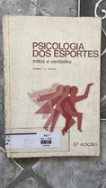 Psicologia dos Esportes - Mitos e Verdades