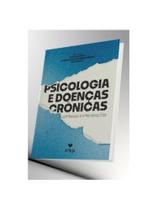 Psicologia e doenças cronicas - aspectos e intervenções