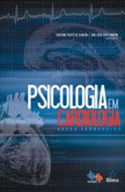Psicologia em cardiologia - novas tendencias Psicologia em cardiologia - novas tendencias