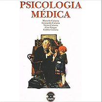 Psicologia médica - 1 a edição - Editora Sparta