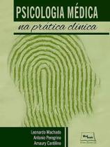 Psicologia Médica - na Prática Clínica