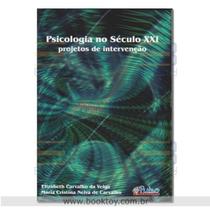 Psicologia No Século XXI