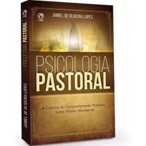 Psicologia Pastoral Livro Cpad