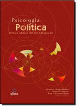 Psicologia Política: Temas Atuais de Investigação