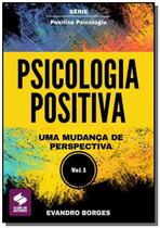 Psicologia positiva 01 - CLUBE DE AUTORES