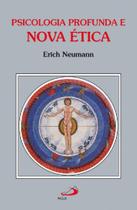 Psicologia profunda e nova ética - Paulus