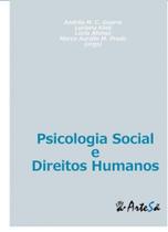 Psicologia Social e Direitos Humanos Psicologia Social e Direitos Humanos