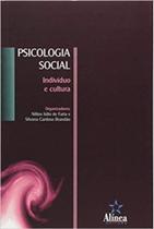Psicologia social - individuo e cultura - ALINEA