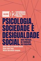 Psicologia, sociedade e desigualdade social - vol. 2