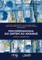 Psicopedagogia- Do Ontem Ao Amanha - WAK EDITORA