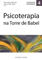 Psicoterapia na Torre de Babel - Sílabo Psicoterapia na Torre de Babel - Sílabo
