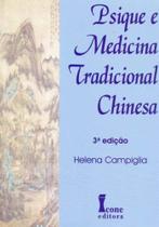 Psique e Medicina Tradicional Chinesa