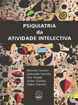 Psiquiatria da atividade intelectiva