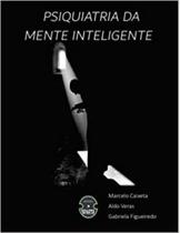 Psiquiatria da mente inteligente - Editora Sparta Psiquiatria da mente inteligente - Editora Sparta