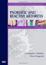 Psoriatic and reactive arthritis - MOSBY, INC.