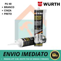 PU 40 Cola Selante para Vedação 400g Branco, Cinza, Preto Wurth