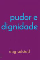 Pudor e dignidade - NUMA