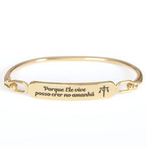 Pulseira Dourada "Porque Ele Vive Posso Crer no Amanhã" .