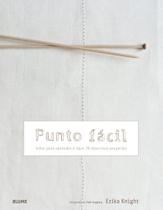 Punto Fácil - Taller Para Aprender A Tejer 20 Atractivos Proyectos