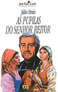 Pupilas do Senhor Reitor, As