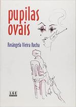 Pupilas Ovais