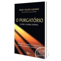 Purgatorio, O - O Que A Igreja Ensina - 7ª - EDITORA CLEOFAS