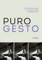 Puro Gesto - ILUMINURAS