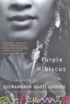 Purple Hibiscus Purple Hibiscus