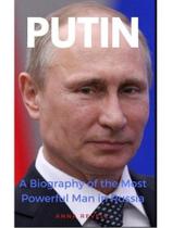 Putin - vladimir putin's holy mother russia - a biography of the most powerful man in russia Putin - vladimir putin's holy mother russia - a biography of the most powerful man in russia