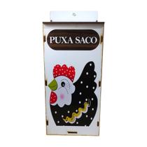 Puxa Saco mdf Modelo Galinha de Pendurar - Adesivado