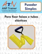 Puxador Simples para Fixação de Faixas e Tubos Elásticos