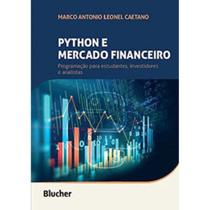 Python e Mercado Financeiro - BLUCHER Python e Mercado Financeiro - BLUCHER