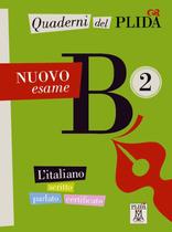 Quaderni del plida b2 - libro + audio online - nuovo esame - ALMA EDIZIONI