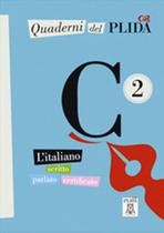 Quaderni del plida c2 - libro + audio online - ALMA EDIZIONI