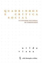 Quadrinhos e Critica Social - o Universo Ficcional de Ferdinando Quadrinhos e Critica Social - o Universo Ficcional de Ferdinando