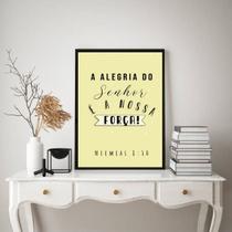 Quadro A Alegria Do Senhor é A Nossa Força 24x18cm - com vidro