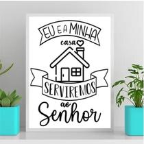 Quadro A Casa E Eu Serviremos Ao Senhor 33X24Cm - Com Vidro