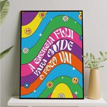 Quadro A Energia Flui Para Onde A Atenção Vai 24X18Cm Preta