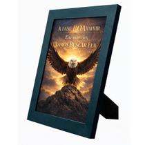 Quadro A Fase Boa Vai Vir Motivacional Reflexão Inspiração Modelo:ÁguiaTamanho:A6 Quadro A Fase Boa Vai Vir Motivacional Reflexão Inspiração Modelo:ÁguiaTamanho:A6