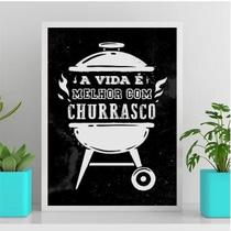 Quadro A Vida É Melhor Com Churrasco 33X24Cm Vidro Branca