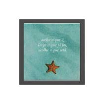 Quadro Aceita O Que É Larga O Que Foi 20X20Cm