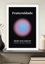 Quadro Ajuda/Fraternidade com Vidro e Moldura Branca Tamanho:21cm x 30cm (A4)