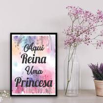 Quadro Aqui Reina Uma Princesa 24x18cm - com vidro